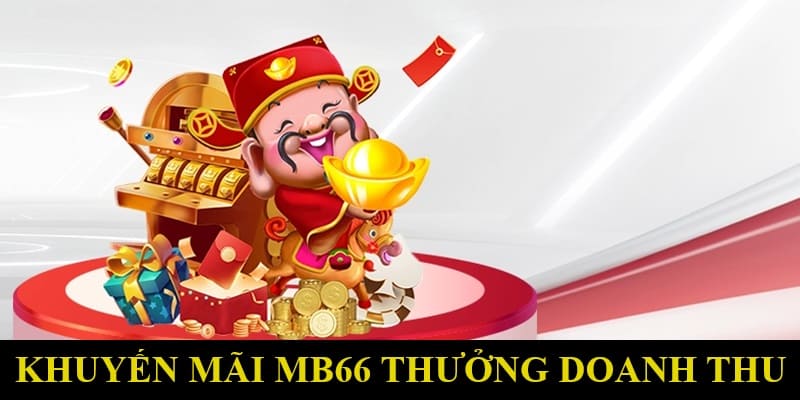 Khuyến mãi MB66 theo tổng doanh thu lên đến 56.66k